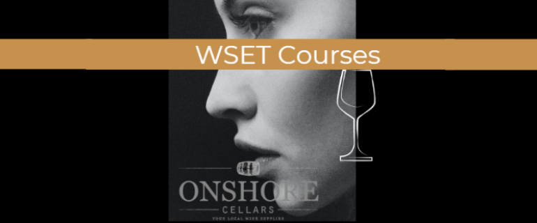 WSET 2 courses – Onshore Cellars | Port Vauban,  France | 1 – 3 April 2024