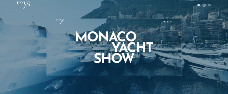 Monaco Yacht Show | Monaco | 25-28 Sept 2024