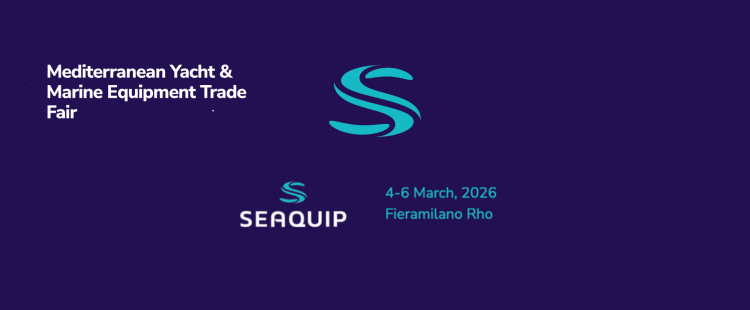 SEAQUIP, 4-6 MARCH, 2026 – Fieramilano Rho Milan